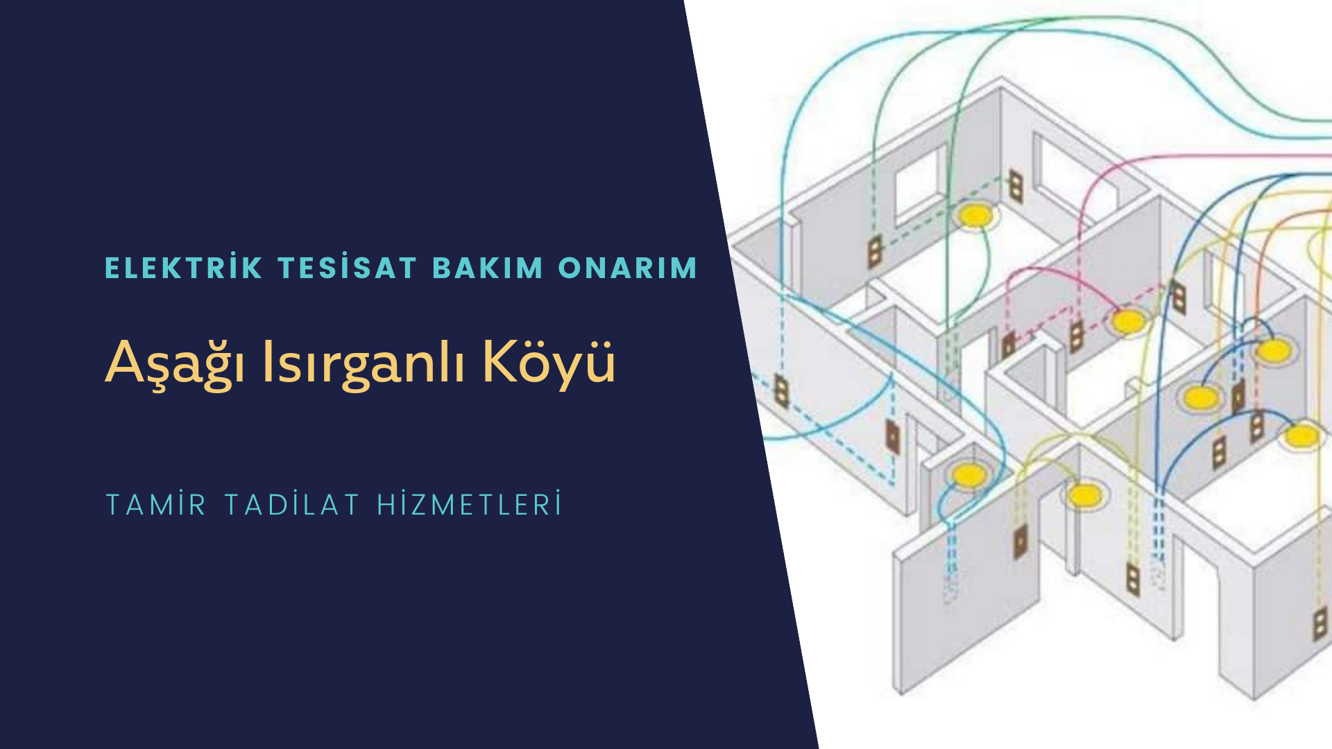 Aşağı Isırganlı Köyü  elektrik tesisatı ustalarımı arıyorsunuz doğru adrestenizi Aşağı Isırganlı Köyü elektrik tesisatı ustalarımız 7/24 sizlere hizmet vermekten mutluluk duyar.