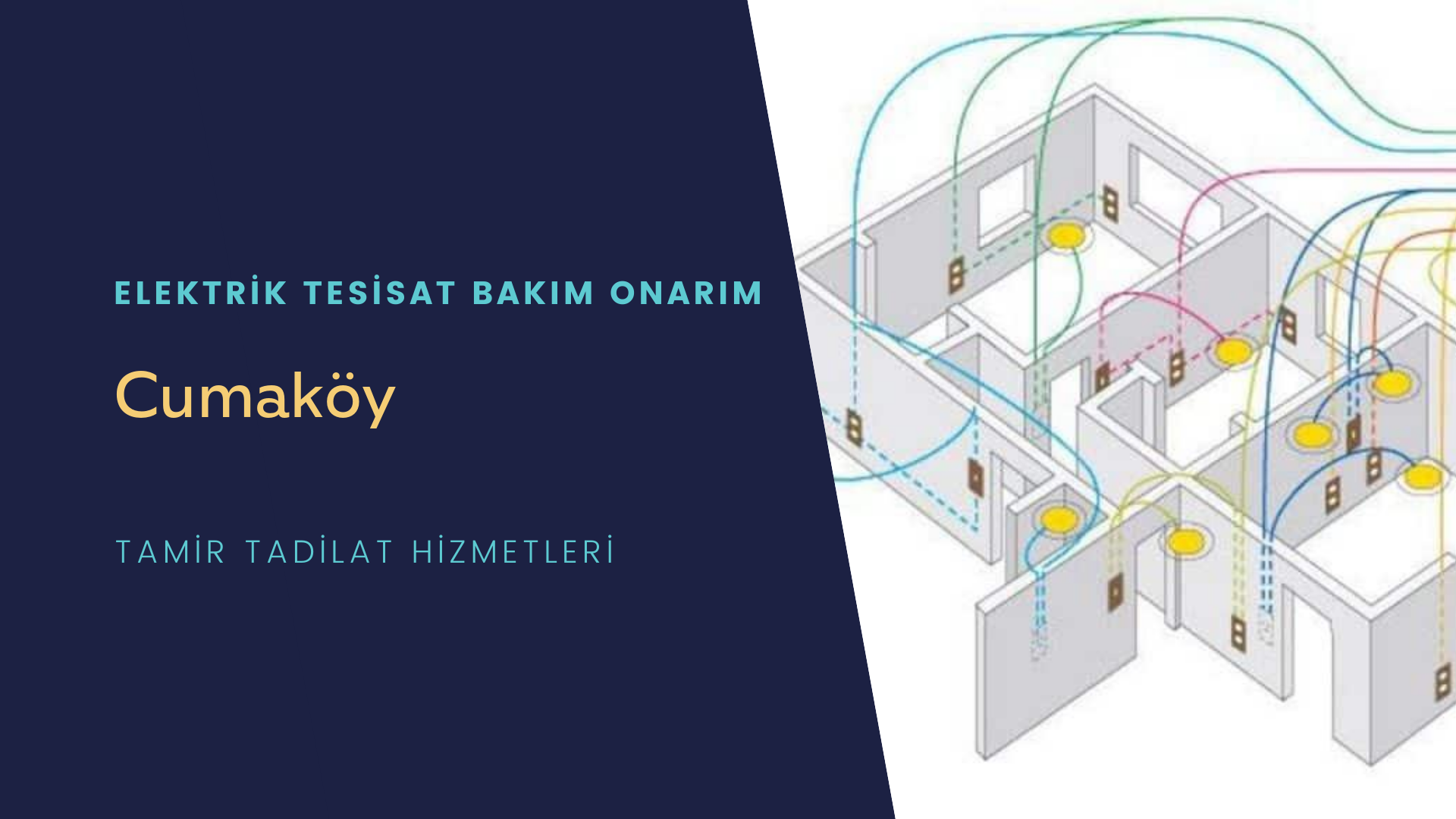 Cumaköy'de elektrik tesisatı ustalarımı arıyorsunuz doğru adrestenizi Cumaköy elektrik tesisatı ustalarımız 7/24 sizlere hizmet vermekten mutluluk duyar.