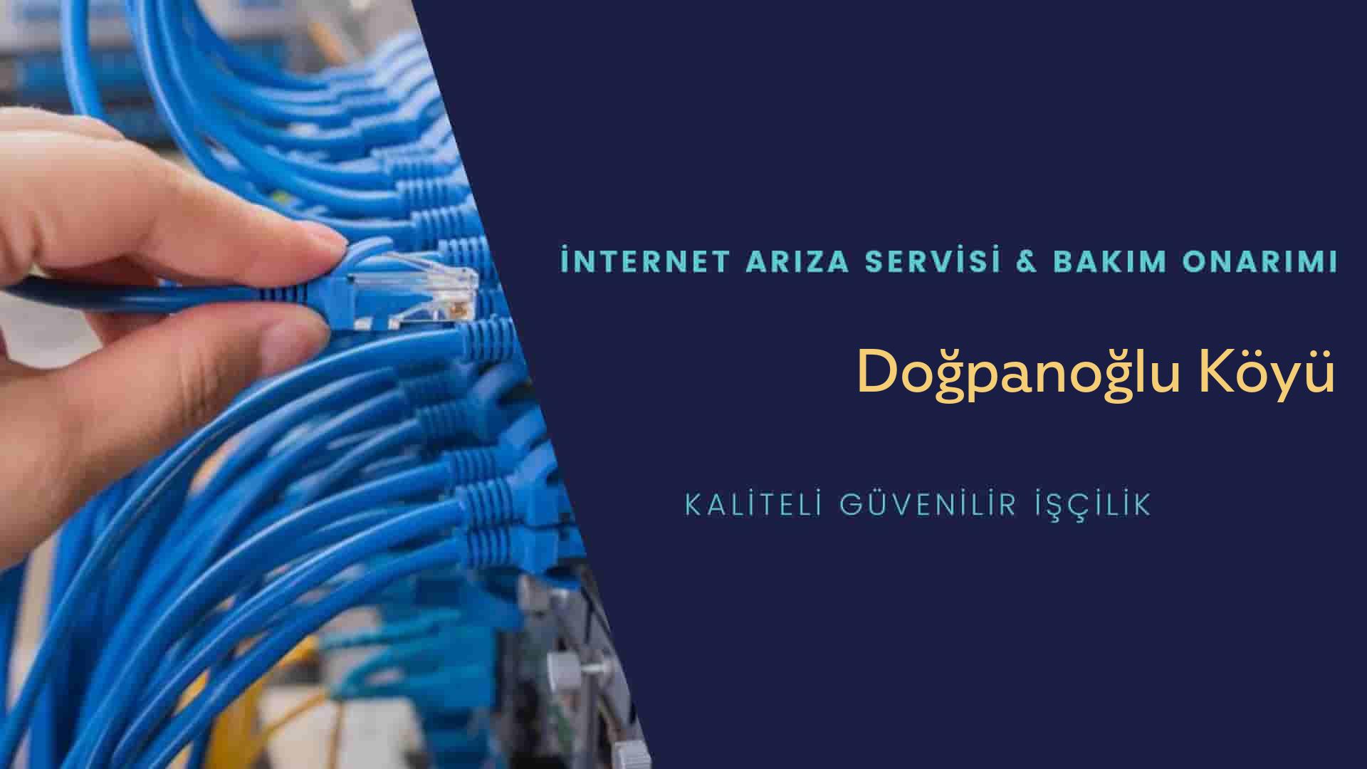 Doğpanoğlu Köyü internet kablosu çekimi yapan yerler veya elektrikçiler mi? arıyorsunuz doğru yerdesiniz o zaman sizlere 7/24 yardımcı olacak profesyonel ustalarımız bir telefon kadar yakındır size.