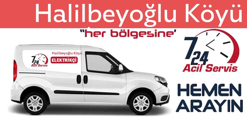 Halilbeyoğlu Köyü elektrikçi 7/24 acil elektrikçi hizmetleri sunmaktadır. Halilbeyoğlu Köyüde nöbetçi elektrikçi ve en yakın elektrikçi arıyorsanız arayın ustamız gelsin.