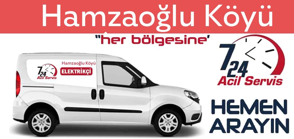 Hamzaoğlu Köyü elektrikçi 7/24 acil elektrikçi hizmetleri sunmaktadır. Hamzaoğlu Köyüde nöbetçi elektrikçi ve en yakın elektrikçi arıyorsanız arayın ustamız gelsin.