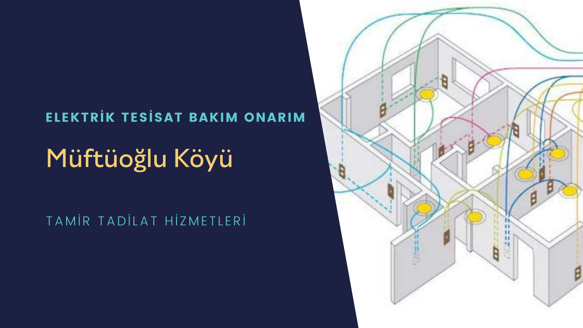 Müftüoğlu Köyü  elektrik tesisatı ustalarımı arıyorsunuz doğru adrestenizi Müftüoğlu Köyü elektrik tesisatı ustalarımız 7/24 sizlere hizmet vermekten mutluluk duyar.