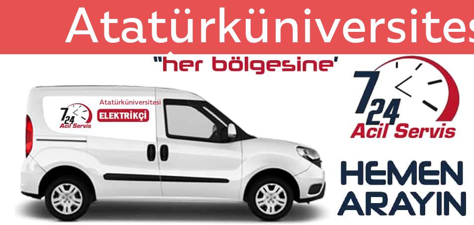 Atatürküniversitesi elektrikçi 7/24 acil elektrikçi hizmetleri sunmaktadır. Atatürküniversiteside nöbetçi elektrikçi ve en yakın elektrikçi arıyorsanız arayın ustamız gelsin.