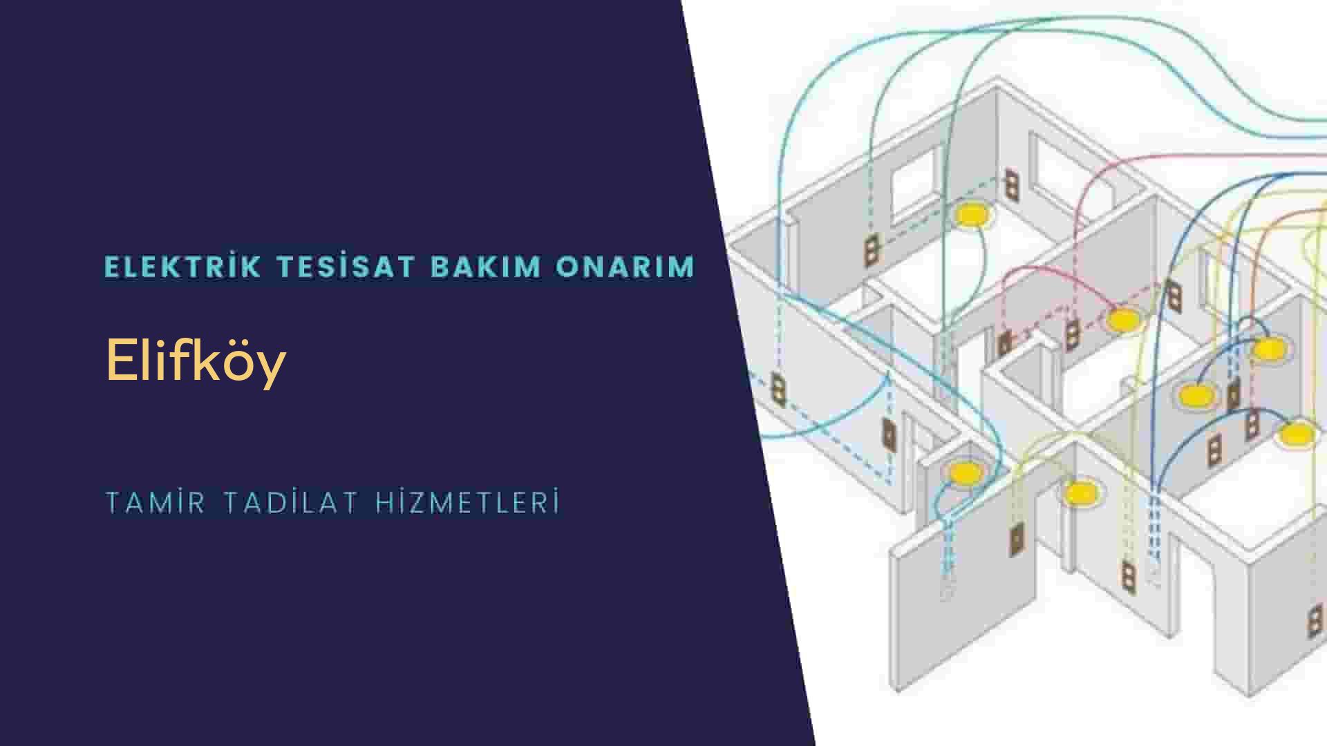 Elifköy'de elektrik tesisatı ustalarımı arıyorsunuz doğru adrestenizi Elifköy elektrik tesisatı ustalarımız 7/24 sizlere hizmet vermekten mutluluk duyar.
